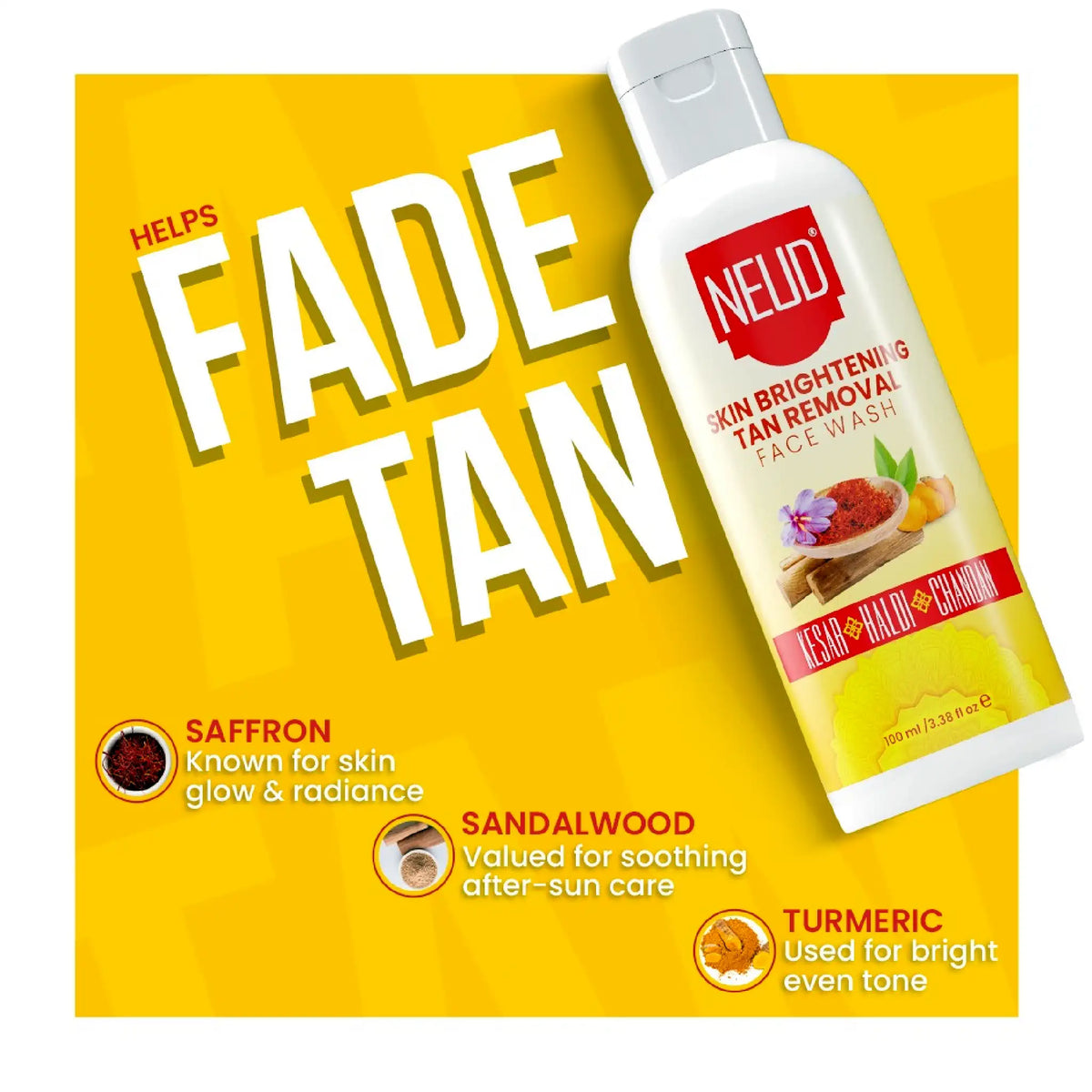 NEUD Skin Brightening Face Wash with Saffron, Sandalwood and Turmeric Helps Fade Out Tans