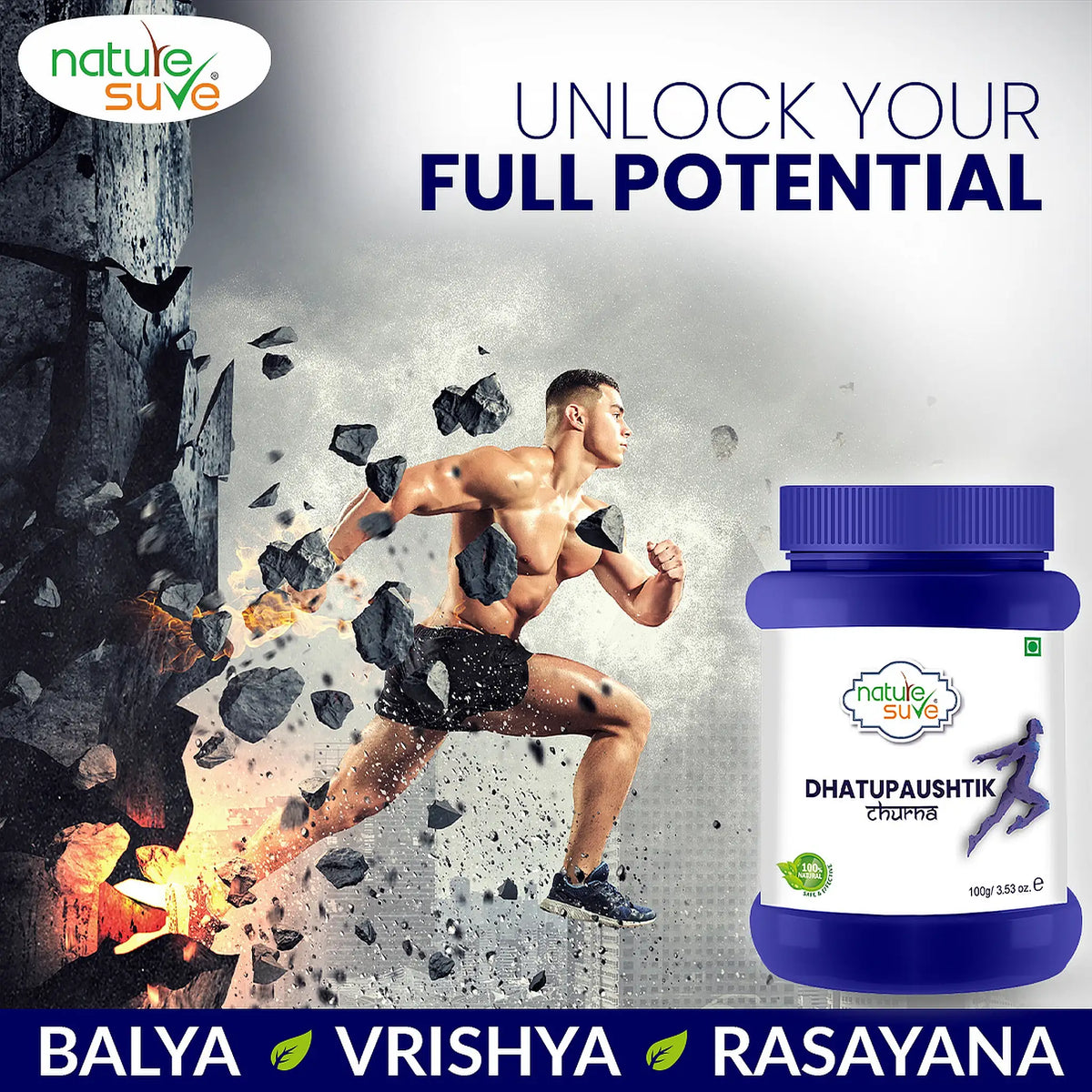 Nature Sure Dhatupaushtik Churna 100g – Ayurvedic Balya, Vrishya and Rasayana Properties for Vigor and Vitality