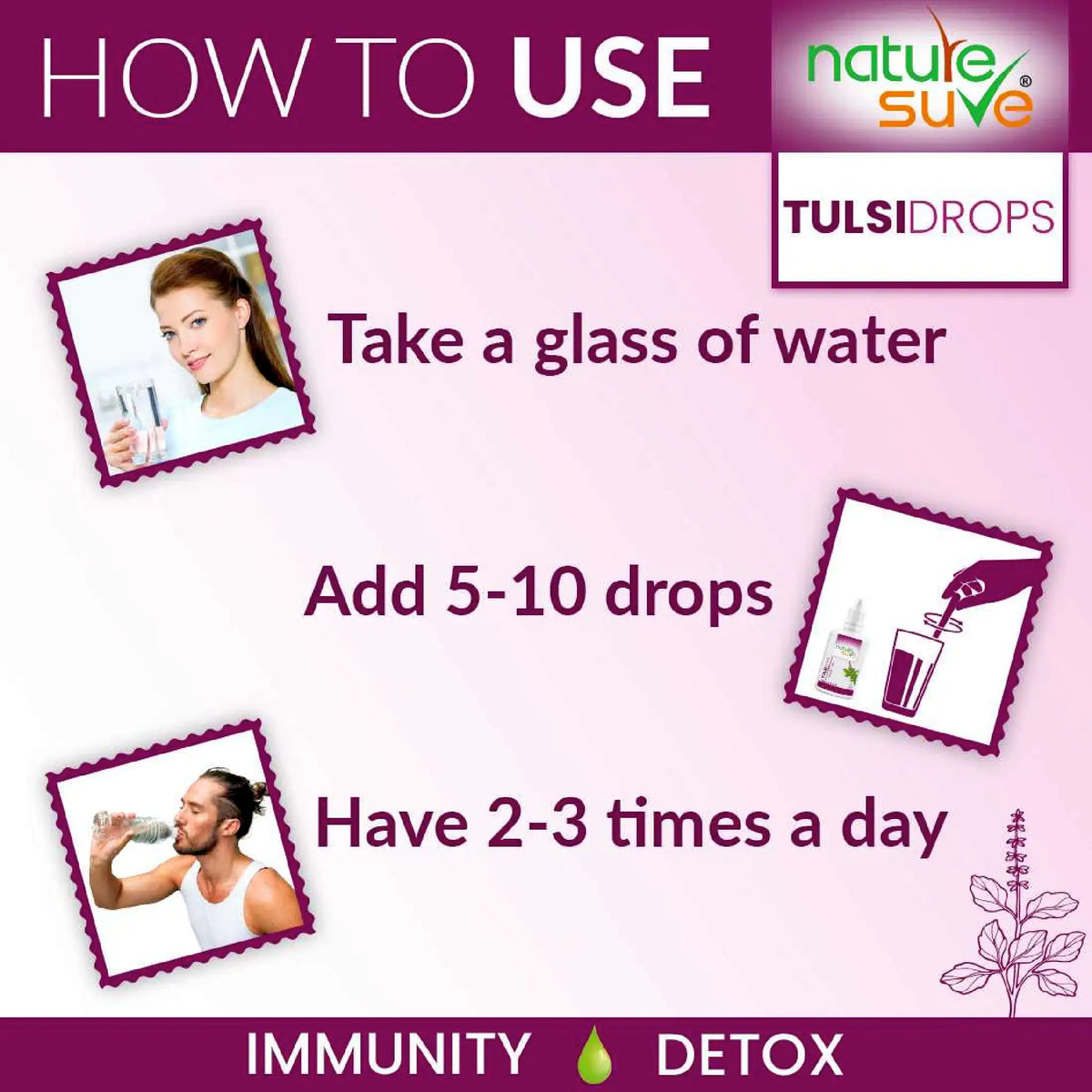 Take 5-10 Drops of Nature Sure Tulsi Drops 2-3 Times Every Day