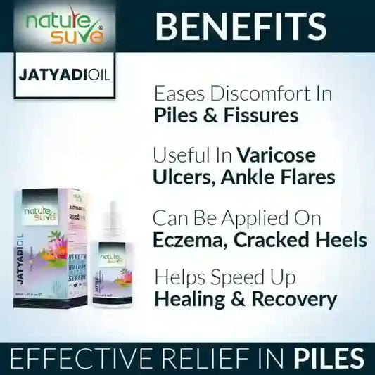 Nature Sure Jatyadi Oil Helps Ease Discomfort in Piles and Fissures and is Useful in Varicose Ulcers and Eczema - everteen-neud.com