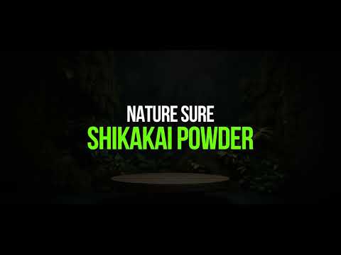 Watch This Video To Know The Benefits of Nature Sure Shikakai Powder - everteen-neud.com