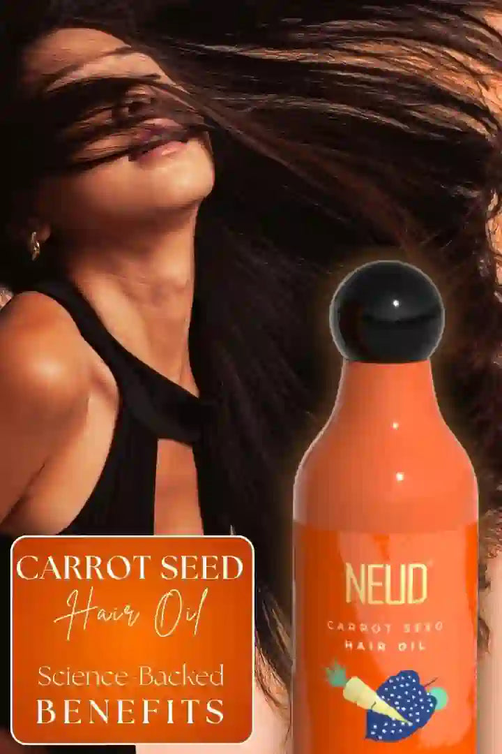 Blog: Carrot Seed Oil for Hair: Science-Backed Benefits, and How to Use It - everteen-neud.com