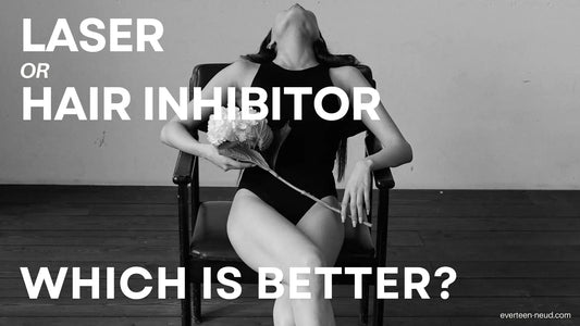 Blog: Laser Hair Removal Or Hair Inhibitor: Which Is Better? - everteen-neud.com