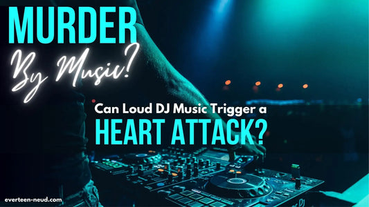 Read Blog: Can Loud DJ Music Trigger a Heart Attack? And How You Can Protect Yourself