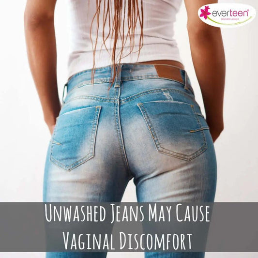 Wearing unwashed jeans for days at a stretch can cause vaginal infection