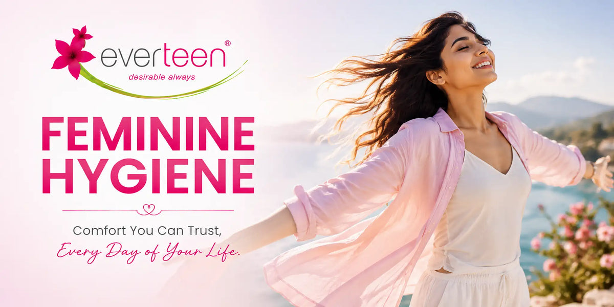 everteen Feminine Hygiene Products - Buy Directly From Company