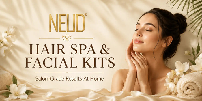 NEUD hair spa and facial kits for men and women – salon-quality results at home. Genuine products, best deals. Free shipping above ₹700 in India.