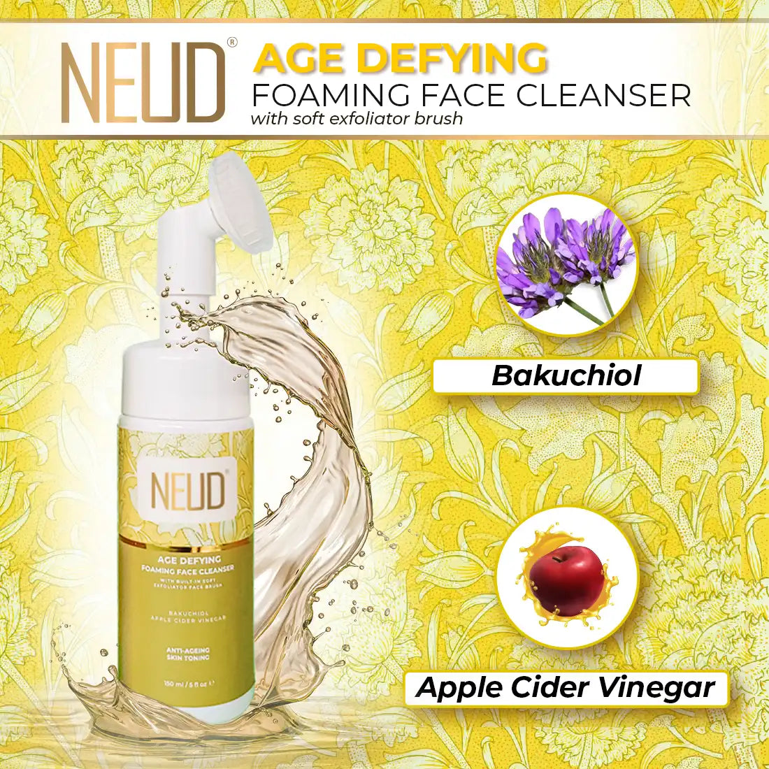 NEUD Age Defying Foaming Face Cleanser 150ml With Apple Cider Vinegar and Bakuchiol Also Contains Lycopene, Provitamin B5 and Vitamin E - everteen-neud.com