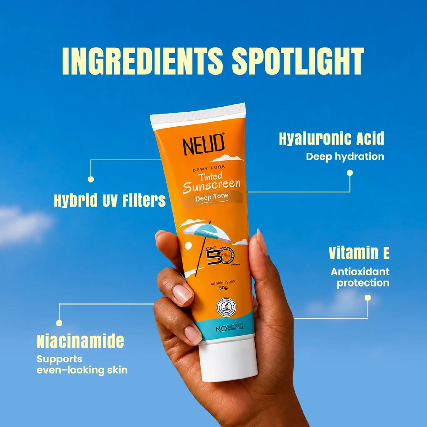 NEUD Dewy Look Tinted Sunscreen SPF 50 PA++++ with Hyaluronic Acid – Deep Tone, 50ml