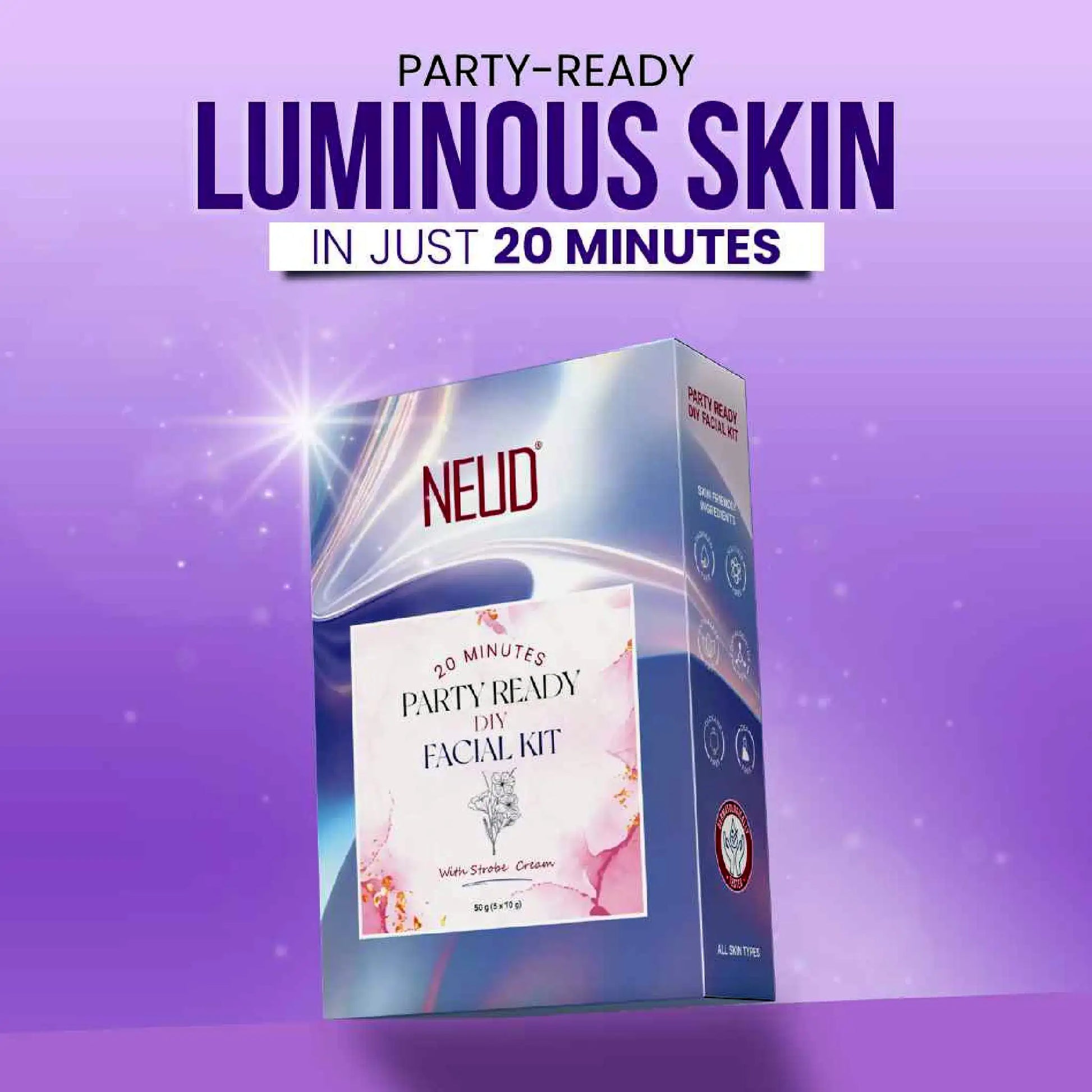 NEUD Party-Ready DIY Facial Kit – Apply Two Hours Before a Party for a Luminous Finish