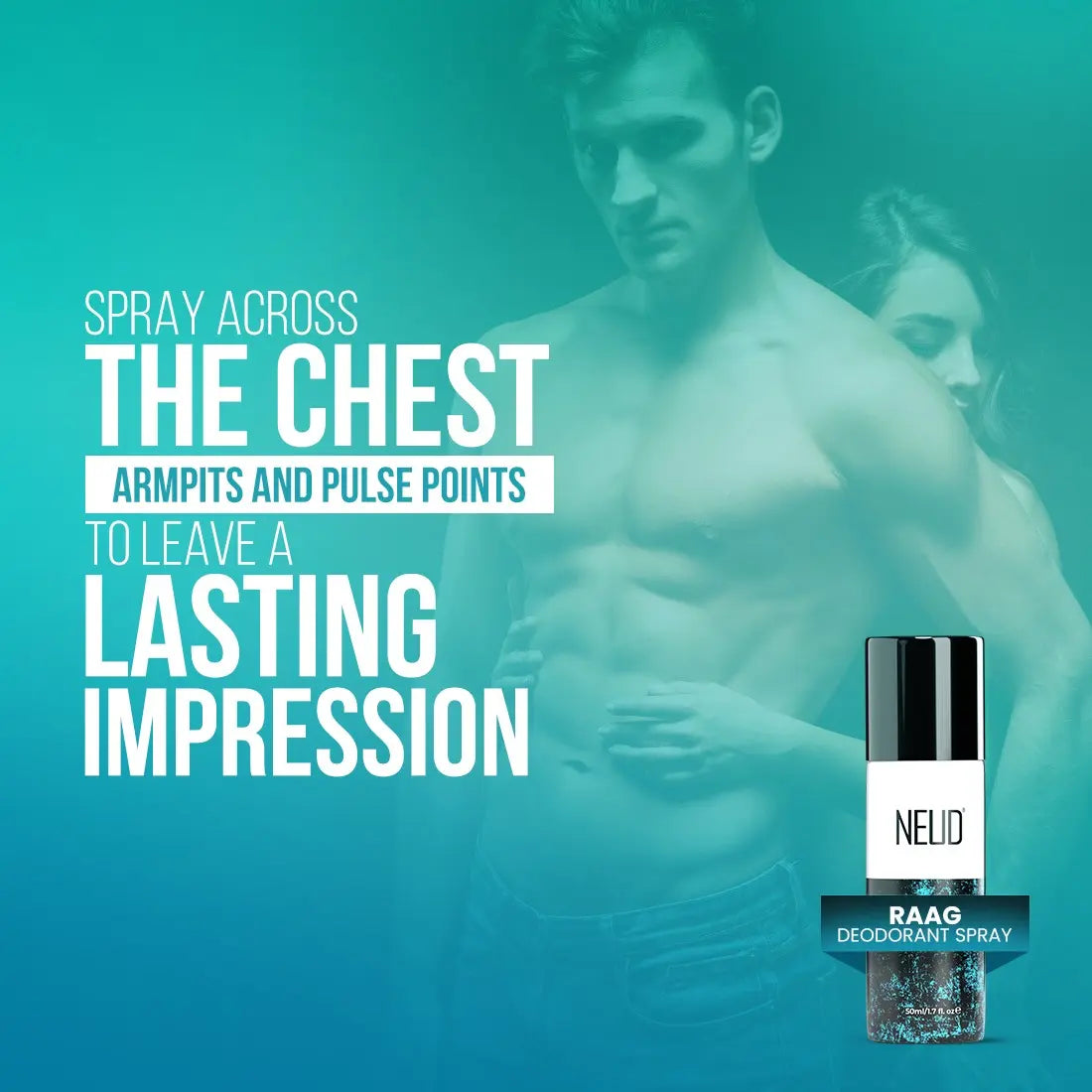 Spray NEUD RAAG Deodorant Across Chest, Armpits and Pulse Points to Leave a Lasting Impression - everteen-neud.com