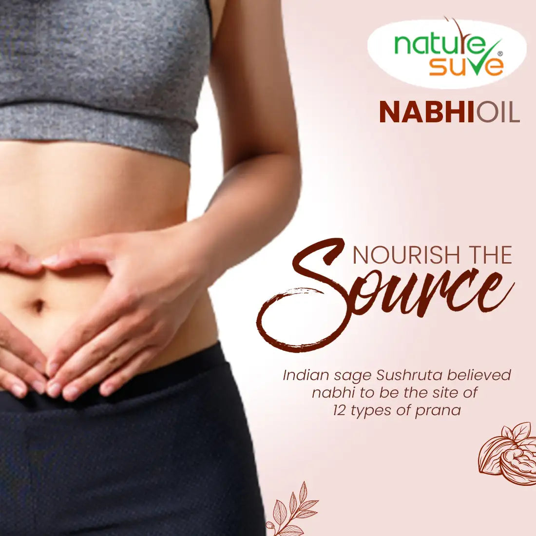 Nature Sure Belly Button Nabhi Oil for Health and Beauty nourishes the source. Sushruta believed nabhi to be the site of 12 types of prana energy - everteen-neud.com