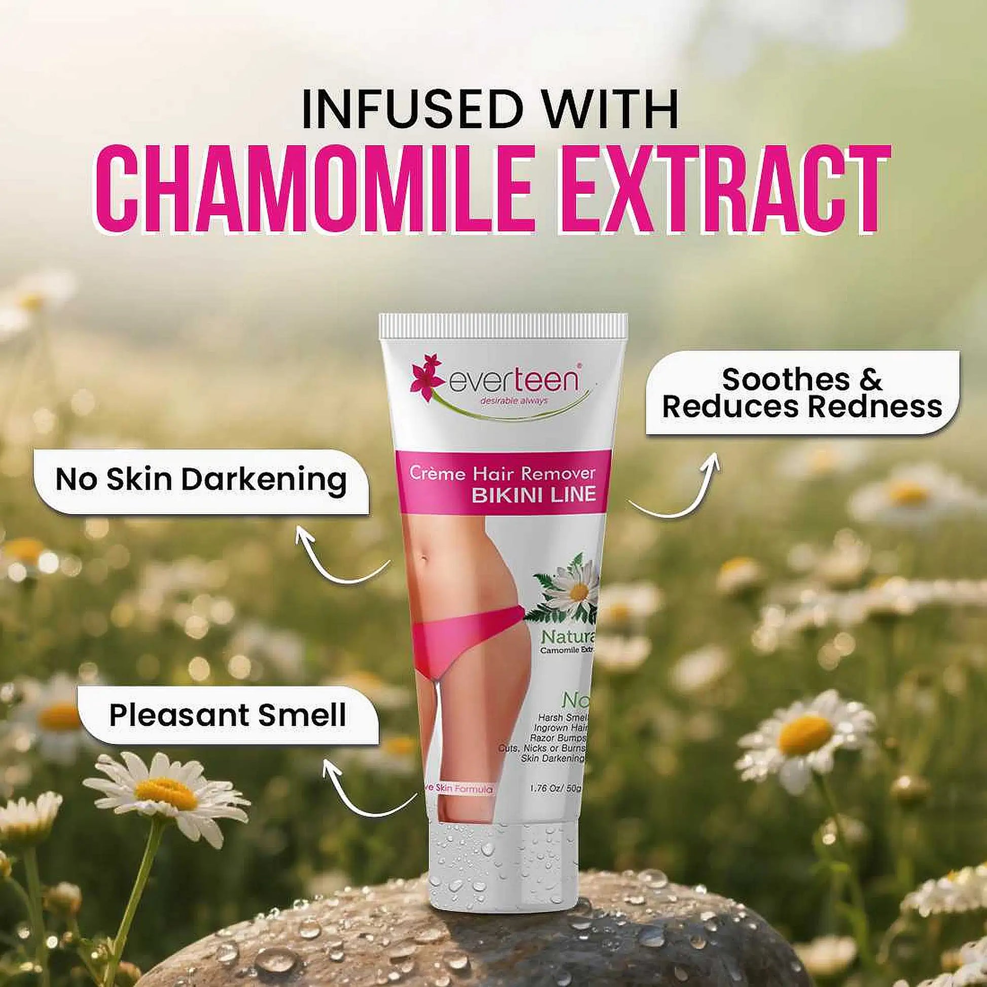 everteen Natural Bikini Hair Remover Cream - Chamomile Helps Soothe Skin