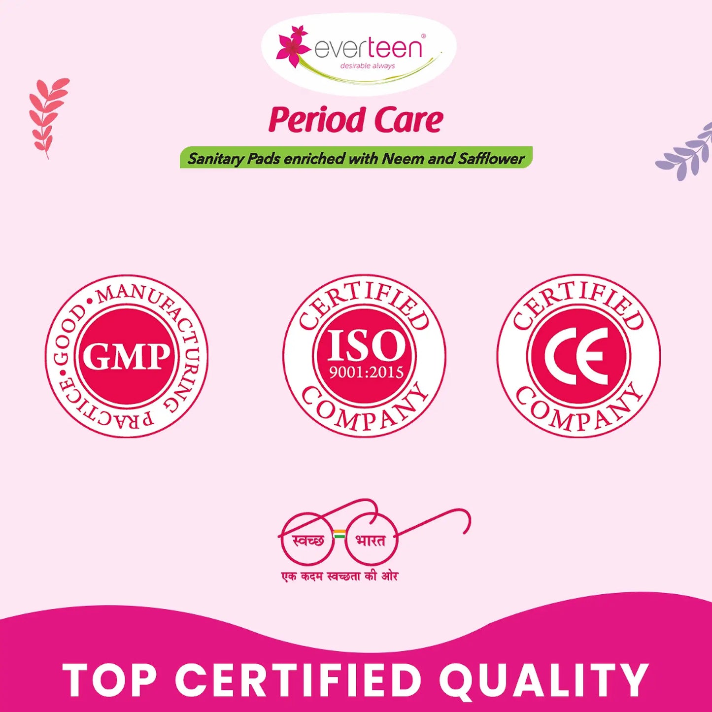 everteen Period Care Sanitary Pads - GMP, ISO, and CE Marking Certified