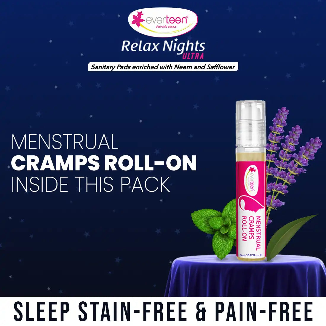 everteen XXL Relax Nights Ultra Thin 40 Sanitary Pads with Neem and Safflower, Menstrual Cramps Roll-On Inside Pack - everteen-neud.com