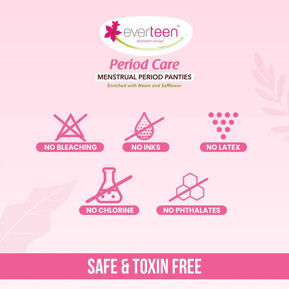 everteen Period Care Period Panties With 360° Protection, Cottony Soft, Enriched with Neem and Safflower Are Safe and Do Not Contain Any Bleach, Inks, Latex, Chlorine or Phthalates - everteen-neud.com