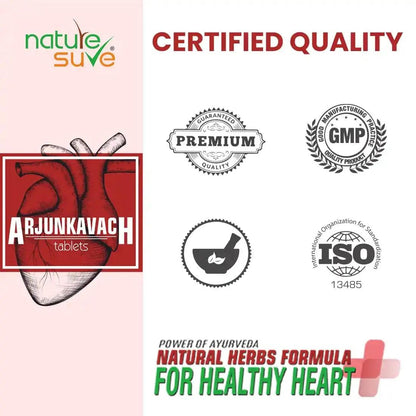 Nature Sure Arjun Kavach Tablets for Healthy Heart Are GMP and ISO Certified