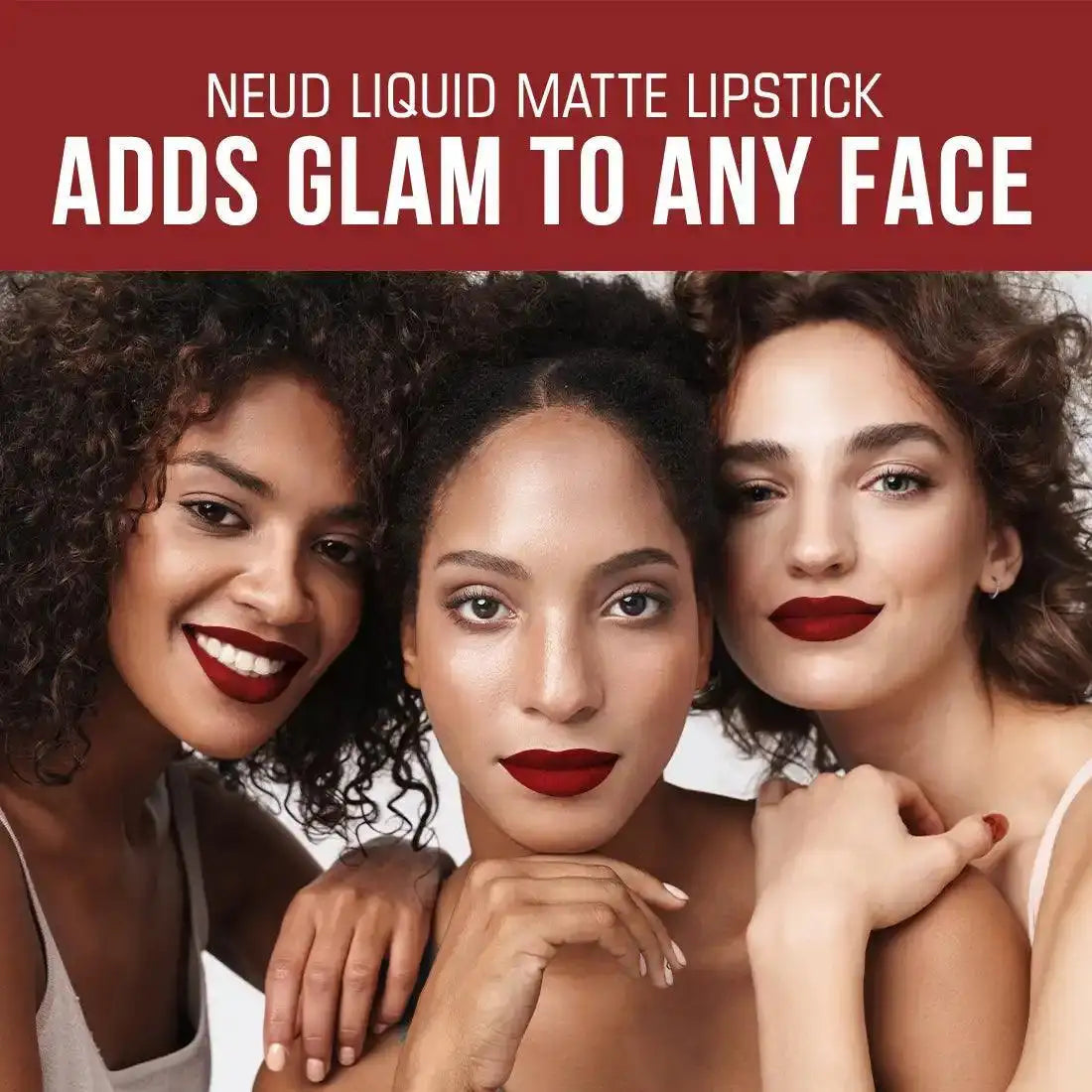 NEUD Red Kiss Matte Liquid Lipstick adds glam to any face - everteen-neud.com