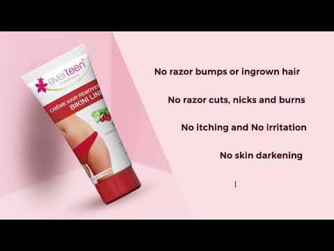 Watch This Video to Know How Cranberry and Cucumber in everteen Silky Bikini Line Hair Remover Creme Help Build Collagen and Tone Skin - everteen-neud.com